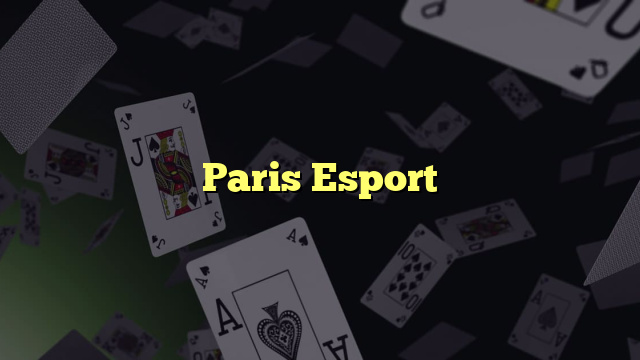 Paris Esport