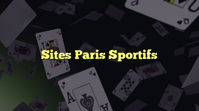 Sites Paris Sportifs