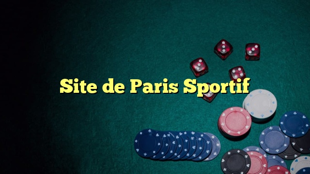 Site de Paris Sportif