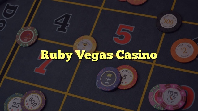 Ruby Vegas Casino