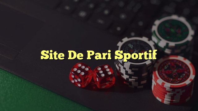 Site De Pari Sportif
