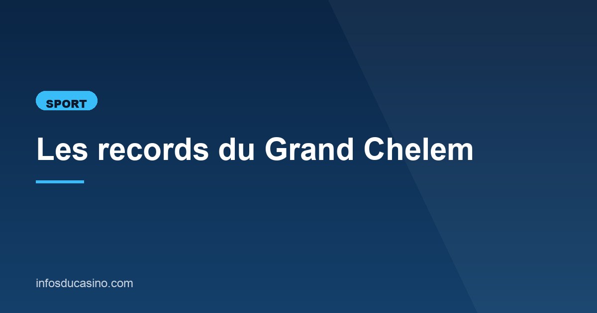 Illustration de l'article consacré aux records du Grand Chelem