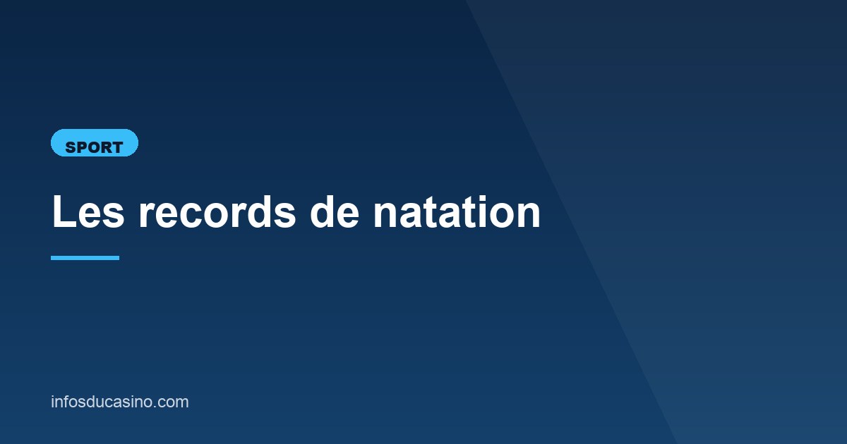 Illustration de l'article consacré aux records de natation